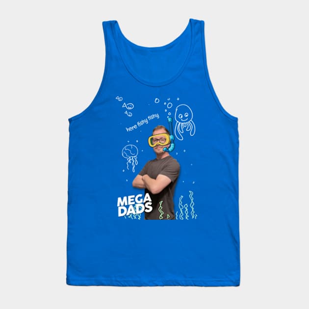 Here Fishy Fishy Tank Top by adamleonhardt